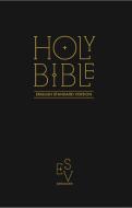 Holy Bible: English Standard Version (ESV) Anglicised Black Gift and Award edition di Collins Anglicised ESV Bibles edito da HarperCollins Publishers