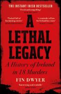 A Lethal Legacy di Fin Dwyer edito da HarperCollins Publishers