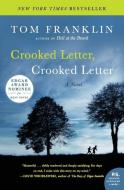 Crooked Letter, Crooked Letter di Tom Franklin edito da WILLIAM MORROW