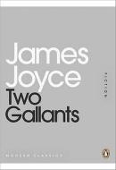 Two Gallants di James Joyce edito da Penguin Books Ltd