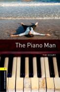 Oxford Bookworms Library: Level 1:: The Piano Man Audio Cd Pack di Tim Vicary edito da Oxford University Press