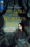 Oxford Reading Tree TreeTops Greatest Stories: Oxford Level 14: The Well at the World's End di Jane Feaver, Joseph Jacobs edito da Oxford University Press
