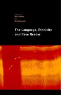 The Language, Ethnicity and Race Reader di Roxy Harris edito da Routledge