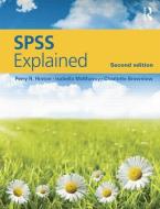 SPSS Explained di Perry R. Hinton, Isabella (University of Luton McMurray, Charlotte (University of Luton Brownlow edito da Taylor & Francis Ltd