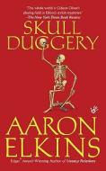 Skull Duggery di Aaron Elkins edito da BERKLEY BOOKS