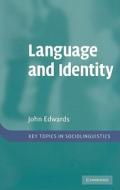 Language and Identity di John Edwards edito da Cambridge University Press