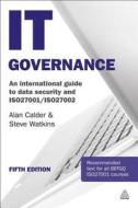 It Governance di Alan Calder, Steve Watkins edito da Kogan Page Ltd