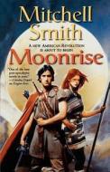 Moonrise di Mitchell Smith edito da St. Martins Press-3PL