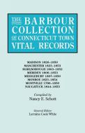 The Barbour Collection of Connecticut Town Vital Records. Volume 25 di Lorraine Cook White edito da Genealogical Publishing Company