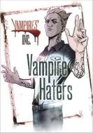 Vampire Haters di Paul Blum edito da TRANSWORLD PUBL