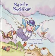 Beetle Boddiker di Priscilla Cummings edito da Schiffer Publishing Ltd