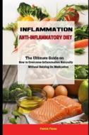 Inflammation di Flores Patrick Flores edito da Independently Published