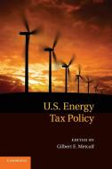 U.S. Energy Tax Policy edito da Cambridge University Press
