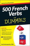 500 French Verbs For Dummies di Consumer Dummies edito da John Wiley & Sons Inc