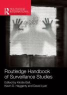 Routledge Handbook of Surveillance Studies edito da Taylor & Francis Ltd