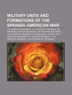 Military Units And Formations Of The Spa di Books Llc edito da Books LLC, Wiki Series