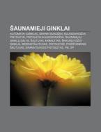 Aunamieji Ginklai: Automatai Ginklai , di Altinis Wikipedia edito da Books LLC, Wiki Series