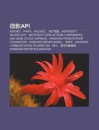 Wei Ruanapi: Asp.net, Winfs, Ado.net, .n di L. I. Yu N. Wikipedia edito da Books LLC, Wiki Series