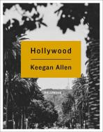 Hollywood di Keegan Allen edito da St Martin's Press