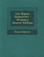 Les Bijoux Indiscrets - Primary Source Edition di Denis Diderot edito da Nabu Press