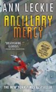 Ancillary Mercy di Ann Leckie edito da Thorndike Press