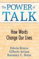 The Power of Talk di Felecia M. Briscoe edito da Corwin