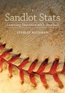 Sandlot Stats di Stanley Rothman edito da Johns Hopkins University Press