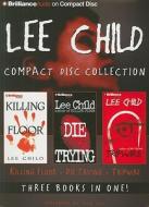Lee Child Compact Disc Collection: Killing Floor, Die Trying, Tripwire di Lee Child edito da Brilliance Audio