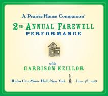 2nd Annual Farewell Performance di Garrison Keillor edito da Highbridge Company