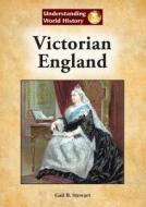 Victorian England di Gail B. Stewart edito da REFERENCE POINT PR