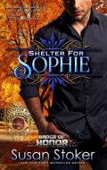 Shelter for Sophie di Susan Stoker edito da EVERAFTER ROMANCE