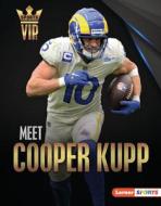 Meet Cooper Kupp di Keith Elliot Greenberg edito da LERNER PUBN