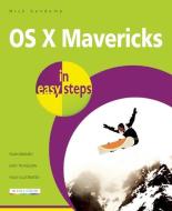 OS X Mavericks in Easy Steps di Nick Vandome edito da In Easy Steps Limited