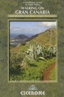 Walking on Gran Canaria di Paddy Dillon edito da Cicerone Press