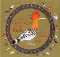 The Conference of the Birds edito da World Wisdom Books