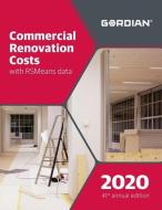 Commercial Renovation Costs with Rsmeans Data: 60040 edito da R S MEANS CO INC