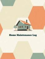 Home Maintenance Log: Repairs and Maintenance Record Log Book Sheet for Home, Office, Building Cover 2 di David Bunch edito da Createspace Independent Publishing Platform