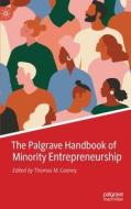 The Palgrave Handbook of Minority Entrepreneurship edito da Springer International Publishing