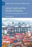 Adam Smith and the Wealth of Nations di Daniel Diatkine edito da Springer International Publishing