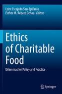 Ethics of Charitable Food edito da Springer International Publishing