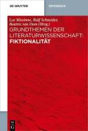 Grundthemen der Literaturwissenschaft: Fiktionalität di LUT MISSINNE edito da Gruyter, Walter de GmbH