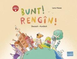 Bunt!. Deutsch-Kurdisch/Kurmancî di Lena Hesse edito da Hueber Verlag GmbH