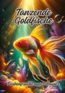 Tanzende Goldfische di Diana Kluge edito da tredition