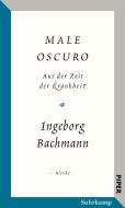 »Male oscuro« di Ingeborg Bachmann edito da Suhrkamp Verlag AG