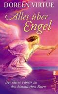 Alles über Engel di Doreen Virtue edito da Ullstein Taschenbuchvlg.