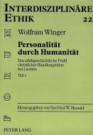 Personalität durch Humanität di Wolfram Winger edito da Lang, Peter GmbH