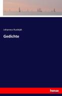 Gedichte di Johannes Rudolph edito da hansebooks