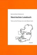 Neuirisches Lesebuch: Texte Aus Cois Fhairrge Und Von Den Blasket Inseln di Desmond Durkin-Meisterernst edito da Dr Ludwig Reichert
