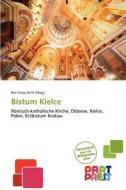 Bistum Kielce edito da Betascript Publishing
