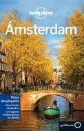 Lonely Planet Amsterdam di Karla Zimmerman, Catherine Le Nevez, Lonely Planet edito da Lonely Planet